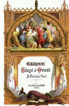 Paperback Three Kings of Orient: A Christmas Carol Book