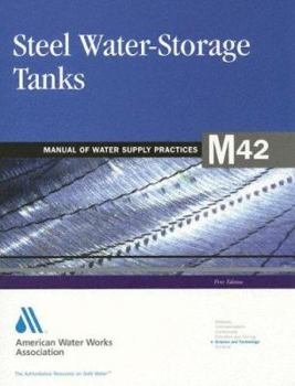 Paperback M42 Steel Water Storage Tanks: Awwa Manual of Practice Book