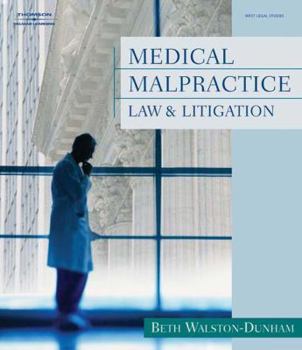 Paperback Medical Malpractice Law and Litigation Book