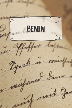 Paperback Benin: Liniertes Reisetagebuch Notizbuch oder Reise Notizheft liniert - Reisen Journal f?r M?nner und Frauen mit Linien [German] Book