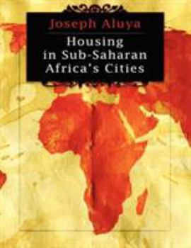 Paperback Housing in Sub-Saharan African Cities Book