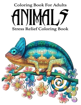 Paperback Coloring Book For Adults Animals Stress Relief Coloring Book