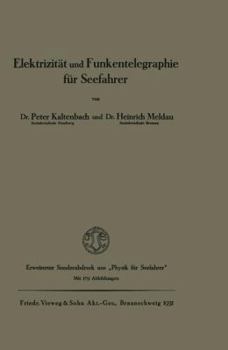 Paperback Elektrizität Und Funkentelegraphie Für Seefahrer [German] Book