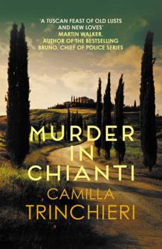 Paperback Murder in Chianti: The enthralling Tuscan mystery (Italian Mysteries) (Italian Mysteries, 1) Book