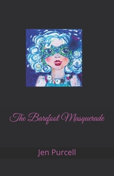 Paperback The Barefoot Masquerade Book