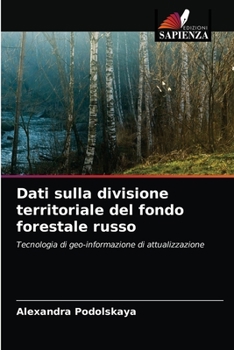 Paperback Dati sulla divisione territoriale del fondo forestale russo [Italian] Book