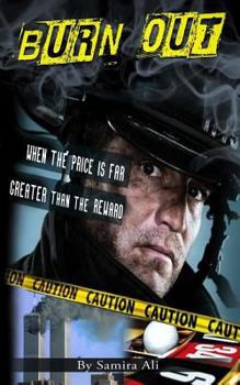 Paperback Burn Out: When the price is far greater than the reward Book