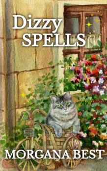 Dizzy Spells - Book #2 of the Kitchen Witch