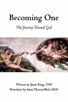 Paperback Becoming One: The Journey Toward God Book
