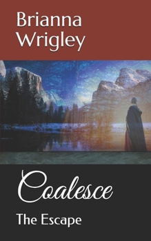 Paperback Coalesce: The Escape Book