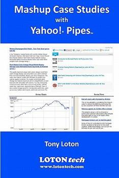 Paperback Mashup Case Studies with Yahoo! Pipes Book