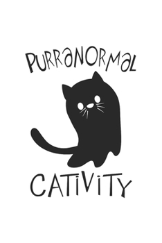 Carnet De Notes: Activités Paranormales Cat Jeu De Mots Cadeau 120 Pages, 6X9 (Environ A5), Quadrillé (French Edition)