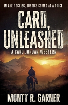 Card, Unleashed (A Card Jordan Western)