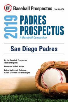 Paperback San Diego Padres 2019: A Baseball Companion Book