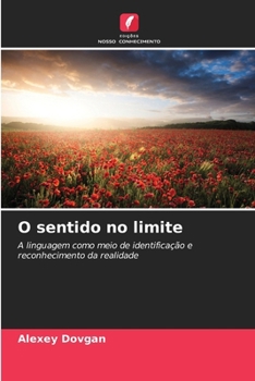 Paperback O sentido no limite [Portuguese] Book