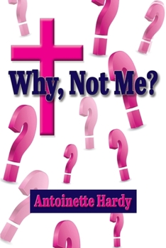 Paperback Why, Not Me? Why Me! Book