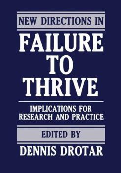 Paperback New Directions in Failure to Thrive: Implications for Research and Practice Book
