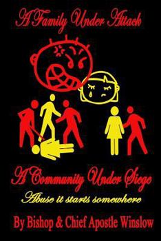 Paperback A Family Under Attack: A community Under Siege Book