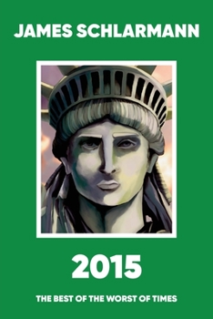 Paperback 2015: The Best of the Worst of Times Book