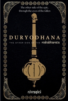 Paperback Duryodhana: The Other Side Of The Mahabharata Book