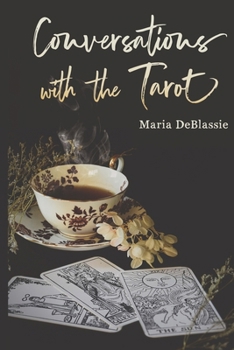 Paperback Conversations with the Tarot: Bewitching Meditations on Reading the Cards Book