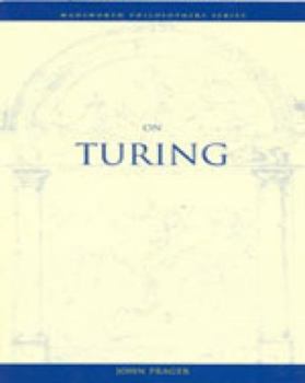 On Turing (Wadsworth Notes Series) - Book  of the Wadsworth Philosophers Series