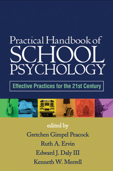 Hardcover Practical Handbook of School Psychology: Effective Practices for the 21st Century Book