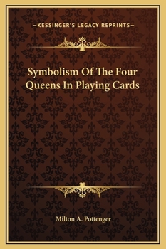 Hardcover Symbolism Of The Four Queens In Playing Cards Book