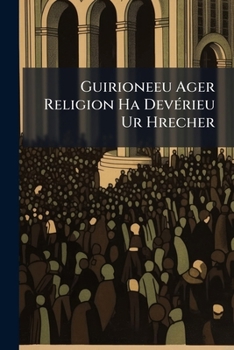 Paperback Guirioneeu Ager Religion Ha Devérieu Ur Hrecher Book