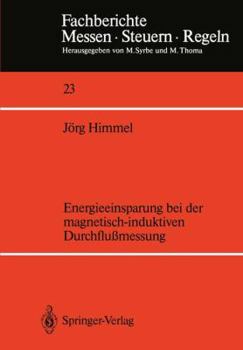 Paperback Energieeinsparung Bei Der Magnetisch-Induktiven Durchflußmessung [German] Book