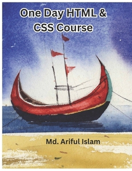 One Day HTML & CSS Course B0B9QTTJB8 Book Cover