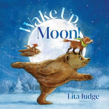 Hardcover Wake Up, Moon! Book