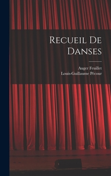Hardcover Recueil De Danses Book