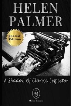 Paperback Helen Palmer. a Shadow of Clarice Lispector - Special Edition Book