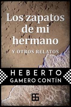 Paperback Los zapatos de mi hermano [Spanish] Book