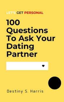 Paperback 100 Questions To Ask Your Dating Partner Book