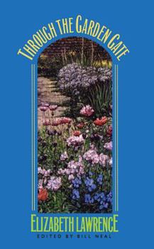 Hardcover Through the Garden Gate Book