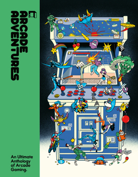 Lost in Cult Arcade Gaming: A unique visual history of arcade gaming, celebrating its greatest icons and impact on the world of gaming. From indie publisher Lost In Cult.