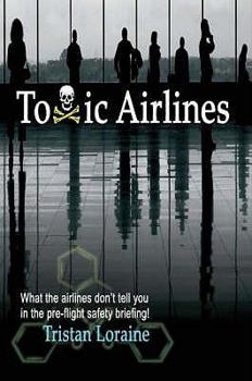 Hardcover Toxic Airlines Book