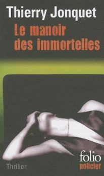 Paperback Manoir Des Immortelles [French] Book