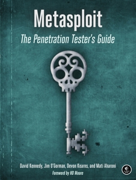 Paperback Metasploit: The Penetration Tester's Guide Book