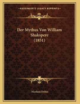 Paperback Der Mythus Von William Shakspere (1851) [German] Book