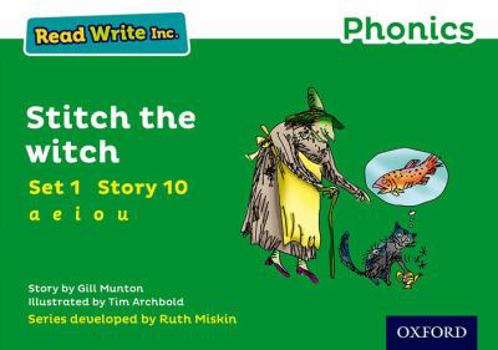 Paperback Read Write Inc. Phonics: Stitch the Witch (Green Set 1 Storybook 10) Book