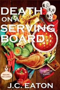 Paperback Death on a Serving Board: A Charcuterie Shop Mystery Book