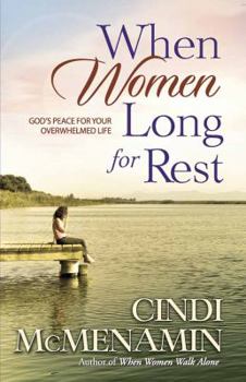 Paperback When Women Long for Rest Book