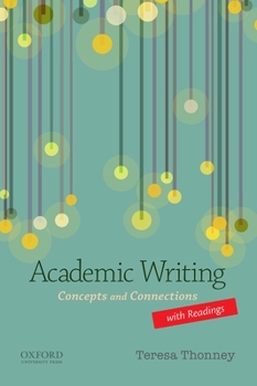Paperback Academic Writing with Readings: Concepts and Connections Book