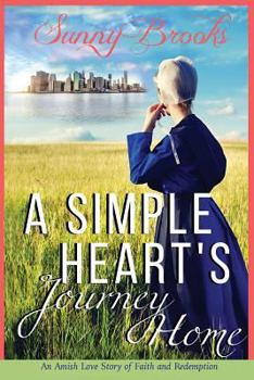 Paperback Amish Romance: A Simple Heart's Journey Home Book