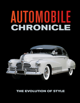 Hardcover Automobile Chronicle: The Evolution of Style Book