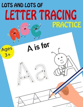 Paperback Lots and Lots of Letter Tracing Practice Book