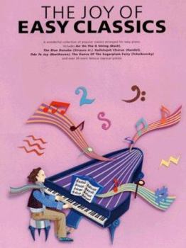 Paperback The Joy of Easy Classics: Piano Solo Book